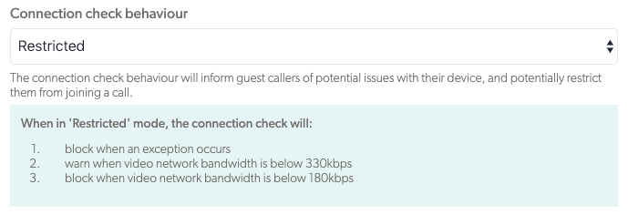Call quality connection check restricted